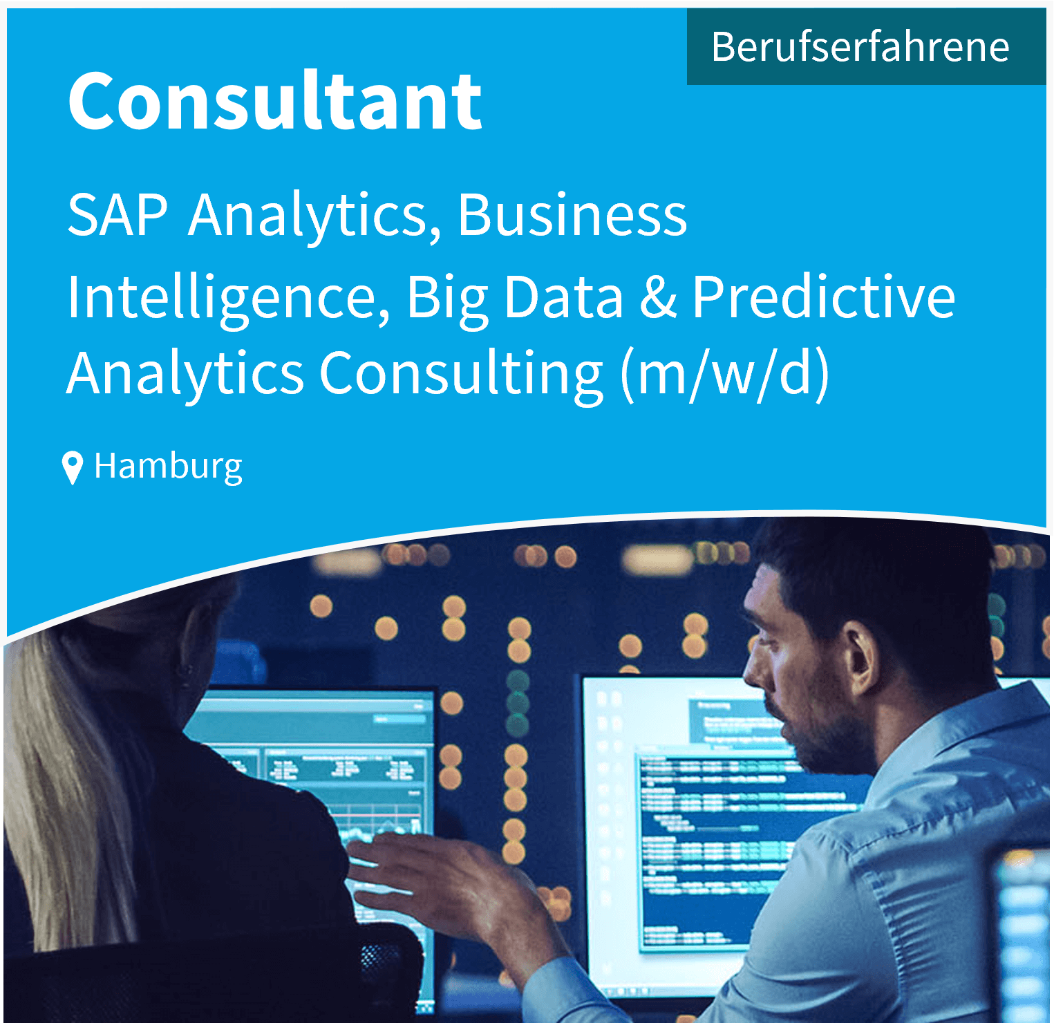 Hinweis auf einen Job: SAP Analytics, Business Intelligence, Big Data & Predictive Analytics Consulting